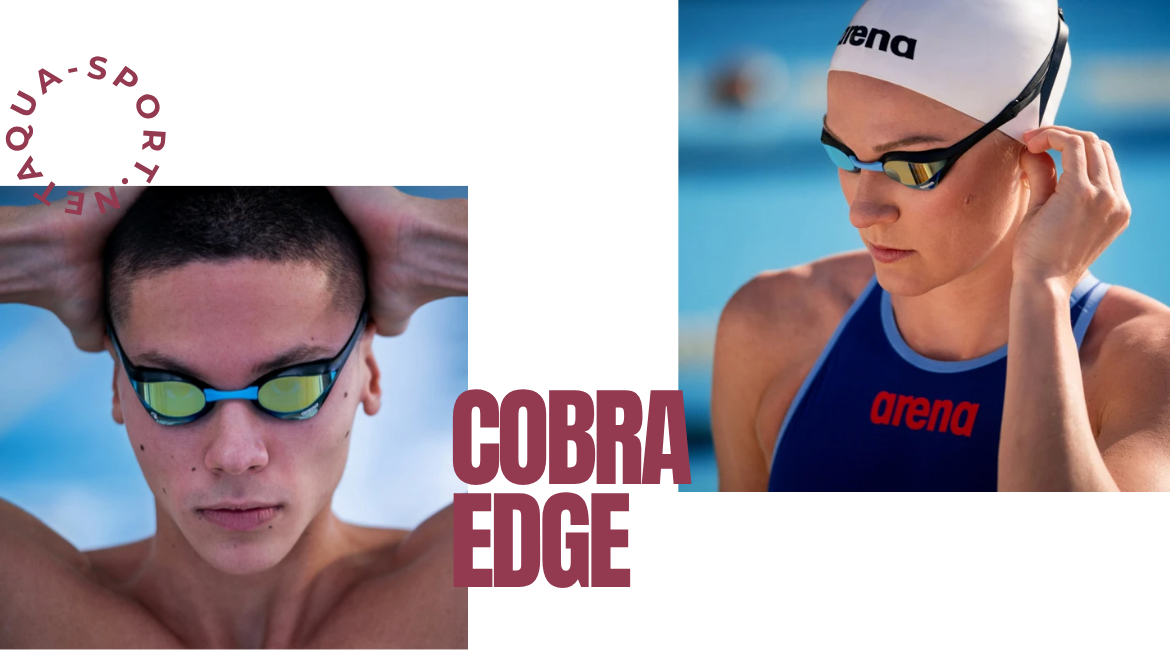Arena Cobra Edge – okulary stworzone dla pływaków, którzy chcą więcej